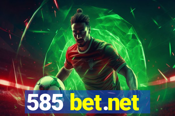 585 bet.net